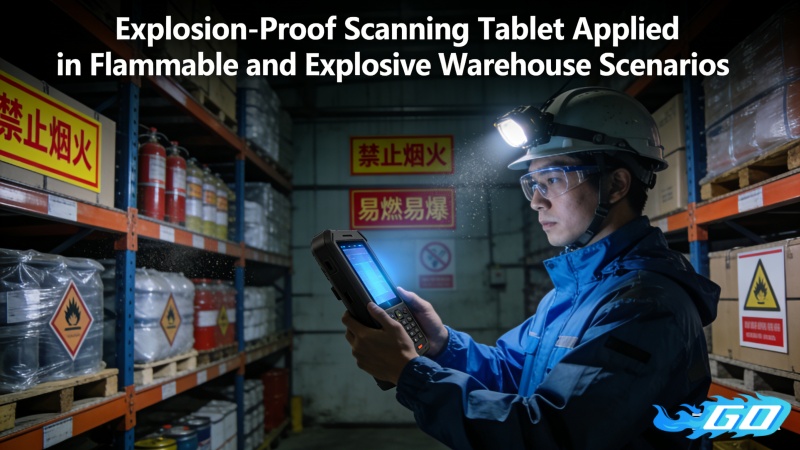 10.Explosion-Proof Scanning Tablet Applied in Flammable and Explosive Warehouse Scenarios.jpg